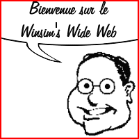 Bienvenue sur le Winsim's Wide Web !